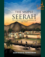The Simple Seerah: The Story