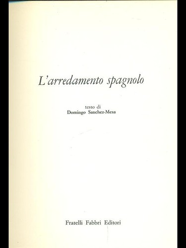 Arredamento spagnolo - l'arredamento,