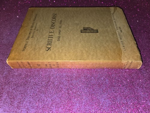 Scritti discorsi dal 1927 - e,