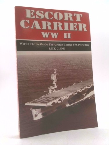 Escort carrier war in - escort, ii: