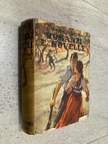 Grazia deledda romanzi novelle - deledda, romanzi&novelle