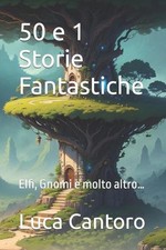 50 e 1 Storie Fantastiche