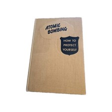 ATOMIC BOMBING HOW TO PROTECT
