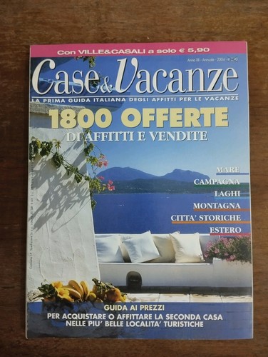 Case vacanze 2004 anno - vacanze, xii