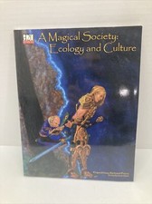 A Magical Society Ecology and