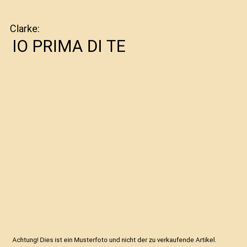 Prima clarke - io, di