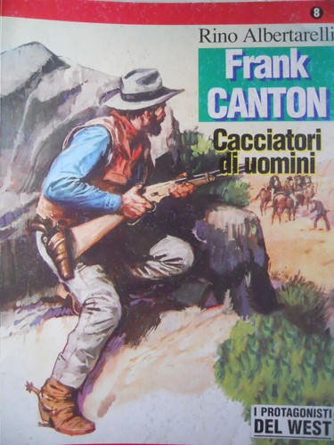 Protagonisti del west - west, n�8