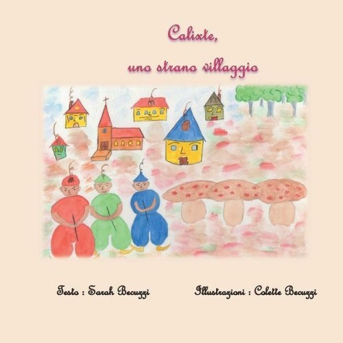 Calixte uno strano - calixte,, villaggio