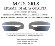 CALOTTA RETROVISORE DESTRO e o SINISTRO  PRIMER (1PZ) NISSAN QASHQAI 02/14-08/17