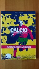 CALCIO PREPARAZIONE ATLETICA -