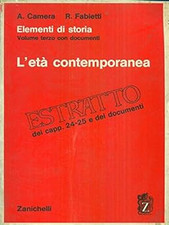 Elementi di storia l'eta' contemporanea [Paperback] Camera - Fabietti