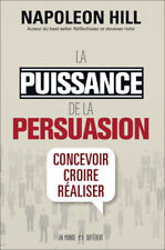 LA PUISSANCE DE LA PERSUASION