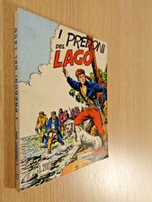 Il Comandante Mark N.12 I Predoni del Lago L.200 Ottimissimo 1973 ▓