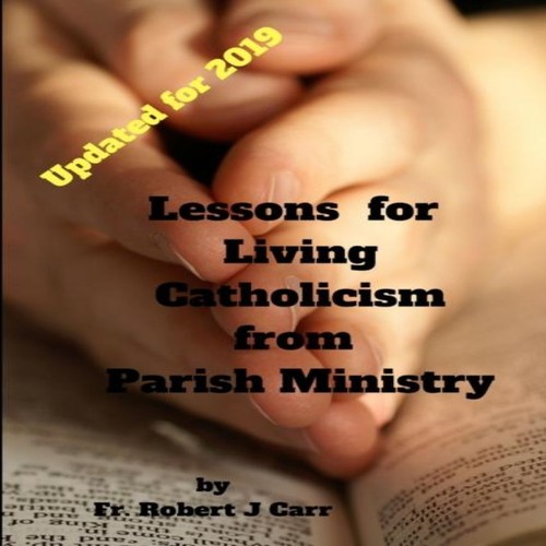 Lessons for living catholicism - living,