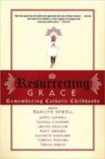 Resurrecting Grace