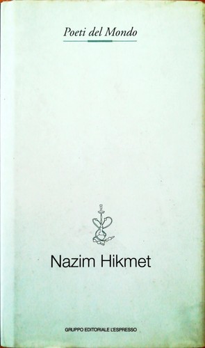 Poeti del mondo nazim hikmet - poeti,