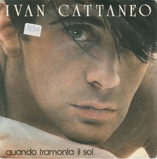 IVAN CATTANEO 45 Giri PROMO DEL 1984 QUANDO TRAMONTA IL SOL