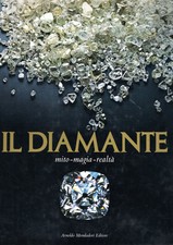 AA.VV.. Il Diamante : Mito - magia - realtà