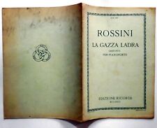 SPARTITO MUSICALE ROSSINI LA GAZZA LADRA PIANOFORTE RICORDI