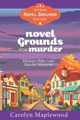 Carolyn maplewood novel - maplewood,