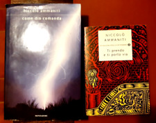 NICCOLO' AMMANITI 2 LIBRI (COME DIO COMANDA / TI PRENDO E TI PORTO VIA)