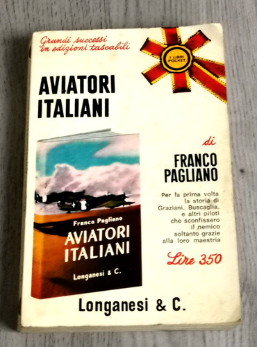Franco pagliano aviatori - pagliano, "aviatori