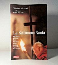 LA SETTIMANA SANTA DI