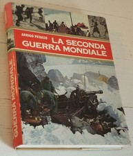 ARRIGO PETACCO LA SECONDA GUERRA MONDIALE CURCIO VOLUME 2