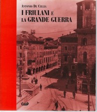 "I friulani e la Grande