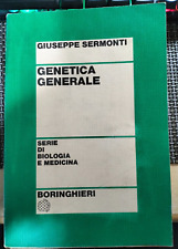 Giuseppe Sermonti, Genetica Generale, Serie di Biologia e Medicina Boringhieri 