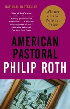 Philip roth american pastoral - roth,