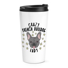 Pazzo Bulldog Francese Donna Stars Viaggio Tazza Cane Pupazzo Animale Termiche