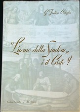 L'UOMO DELLA SINDONE È IL