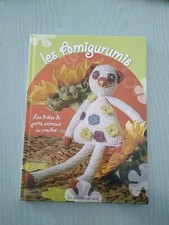 LES AMIGURUMIS - PICCOLI ANIMALI AD UNCINETTO