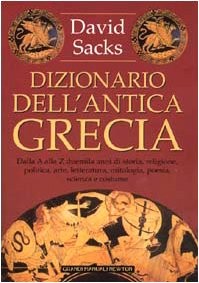 Dizionario dell antica grecia - dizionario, dell'antica