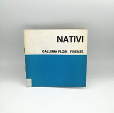 "Gualtiero NATIVI" Galleria Flori Firenze, gennaio 1969