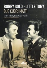 Bobby Solo Little Tony : due