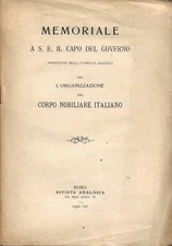 Memoriale a S. E. il Capo del Governo Presidente della Consulta Araldica per l'O