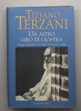 Un Altro Giro Di Giostra di Tiziano Terzani