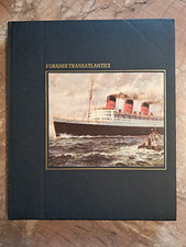 I GRANDI NAVIGATORI - I GRANDI TRANSATLANTICI - CDE/MONDADORI - 1989