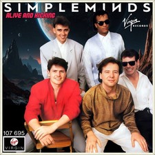 7" SIMPLE MINDS Alive And