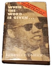 When The Word Is Given By Louis E. Lomax
