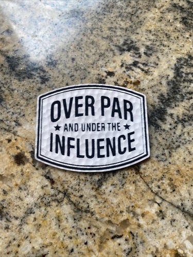 Over par under influence - par,
