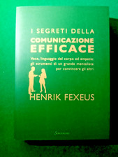 Libro - I SEGRETI DELLA COMUNICAZIONE EFFICACE - Henrik Fexeus