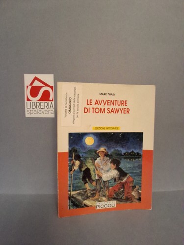Avventure tom sawyer - le,