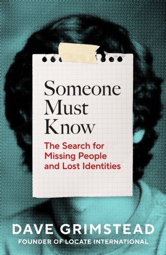 Someone must know dave - must,