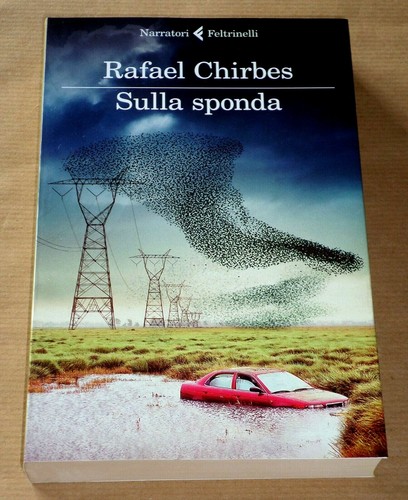 Rafael chirbes sulla sponda - chirbes, "sulla