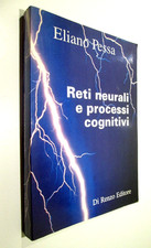 (NEUROBIOLOGIA)PESSA E-RETI NEURALI E PROCESSI COGNITIVI.Di Renzo Ed.1993