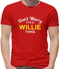 Don'T Worry It's Un Willie