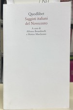 (Letteratura) SAGGISTI ITALIANI DEL NOVECENTO - I EDIZIONE - Quodlibet 2025